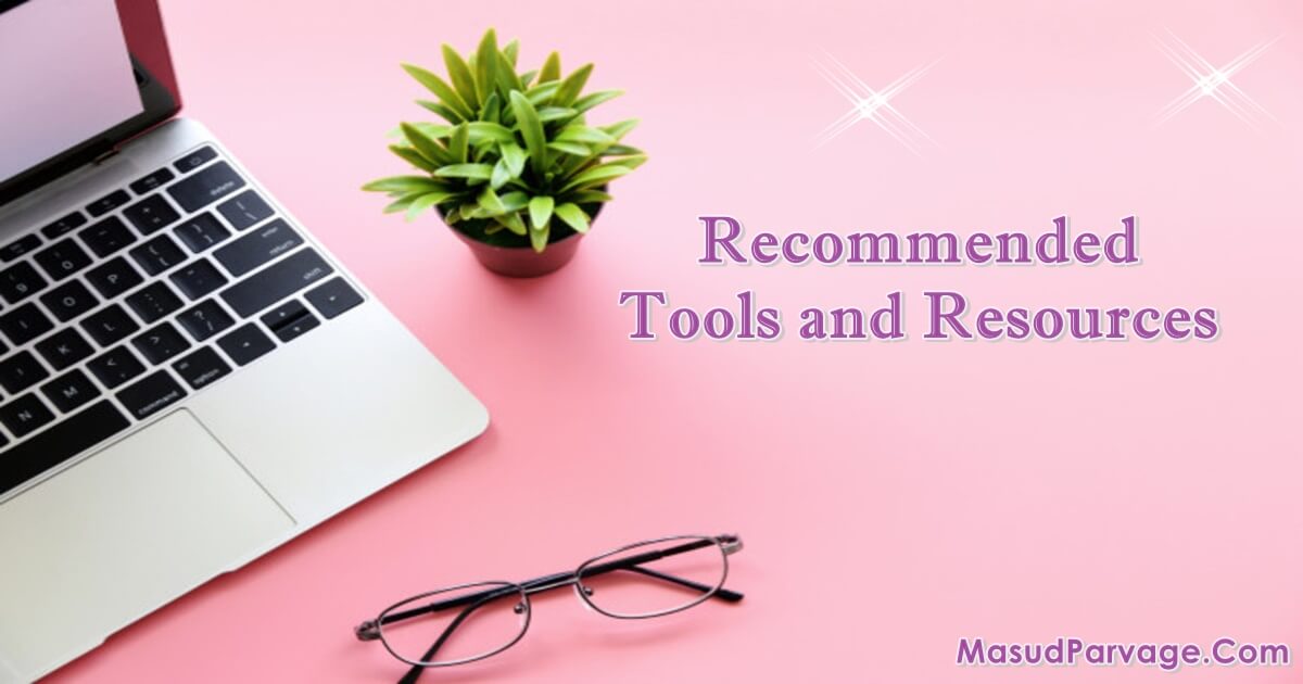 recommended tools and resources